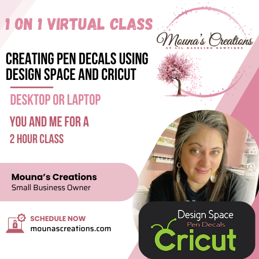 1 on 1 Virtual Class : Creating Pen Decals using Design Space and Cricut